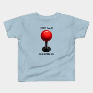 Keep Calm and Game On - Arcade Kids T-Shirt